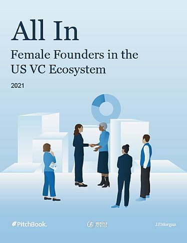 All In: Female Founders in the US VC Ecosystem