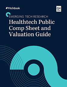 Healthtech Public Comp Sheet and Valuation Guide