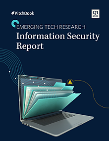 Q1 2023 Information Security Report | PitchBook