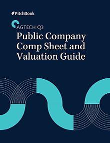 Q3 2022 Agtech Public Company Comp Sheet And Valuation Guide | PitchBook