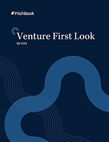 PitchBook Venture First Look