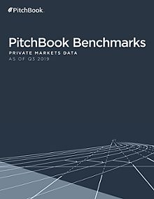 PitchBook Benchmarks (as of Q3 2019)