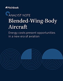 PitchBook Analyst Note: Blended-Wing-Body Aircraft