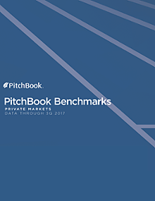 PitchBook Benchmarks (as of 3Q 2017)
