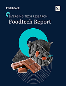 Q1 2024 Foodtech Report | PitchBook