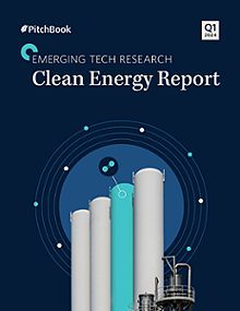 Q1 2024 Clean Energy Report | PitchBook