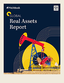 Q3 2023 Global Real Assets Report | PitchBook