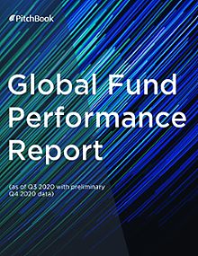 Global Fund Performance Report (as of Q3 2020 with preliminary Q4 2020 data)