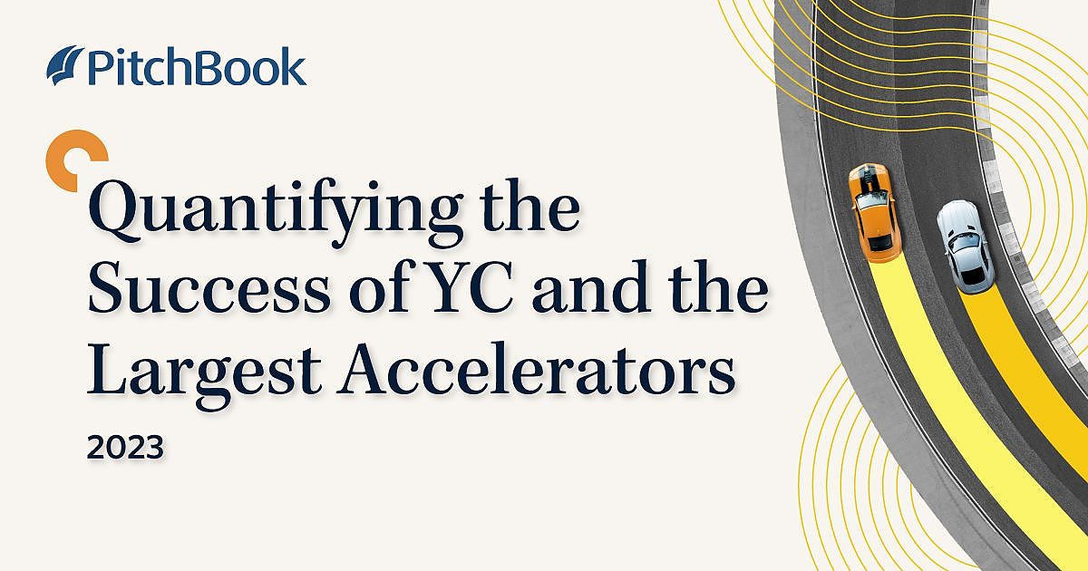 2023 Quantifying the Success of YC and the Largest Accelerators