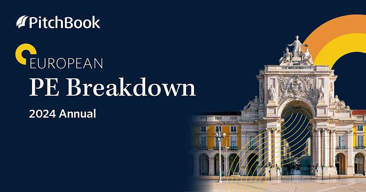 2024 Annual European PE Breakdown | PitchBook