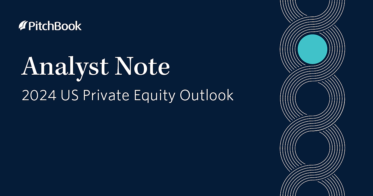 2024 US Private Equity Outlook PitchBook