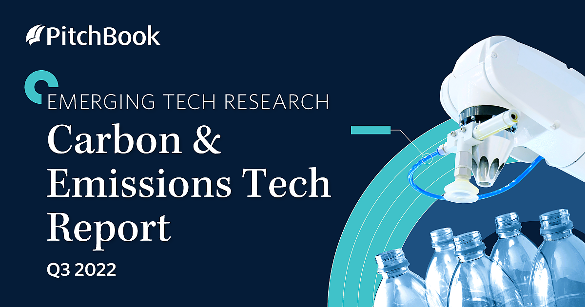 Q3 2022 Carbon & Emissions Tech Report | PitchBook