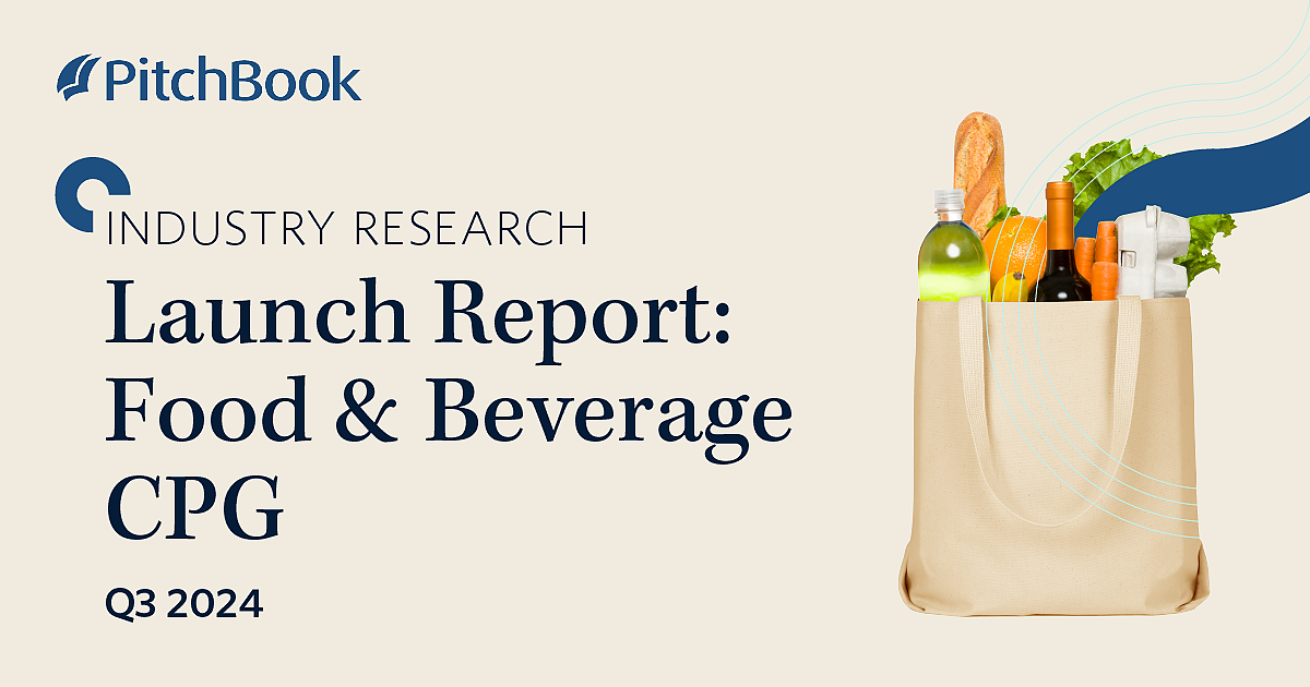Q3 2024 Launch Report: Food & Beverage CPG | PitchBook