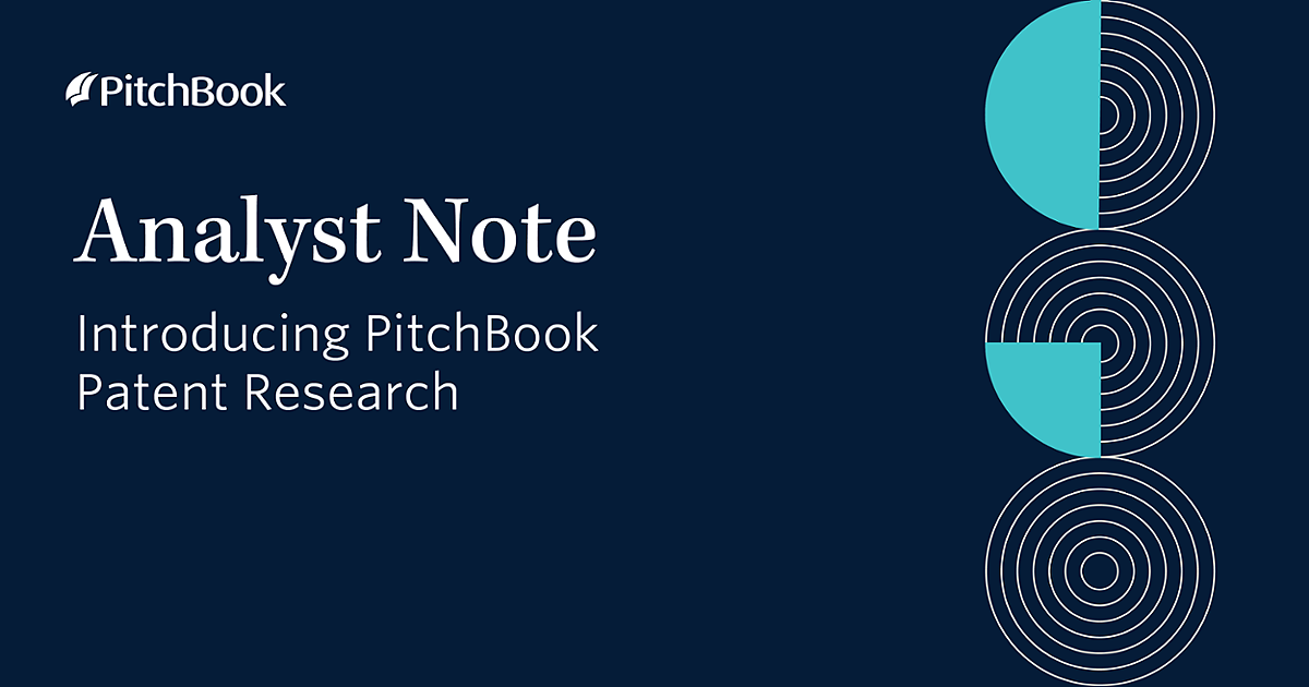 Q1 2023 PitchBook Analyst Note: Introducing PitchBook Patent Research ...