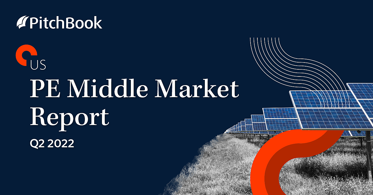 Q2 2022 US PE Middle Market Report