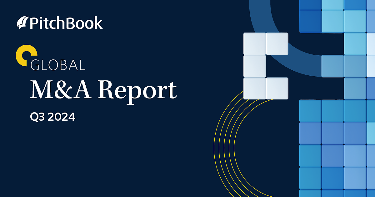 Q3 2024 Global M&A Report | PitchBook